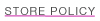Store Policy